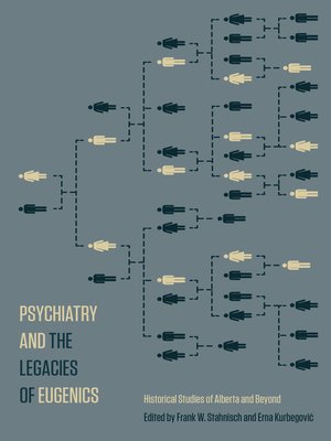 cover image of Psychiatry and the Legacies of Eugenics